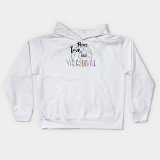 Peace, Love, and Volleyball Kids Hoodie